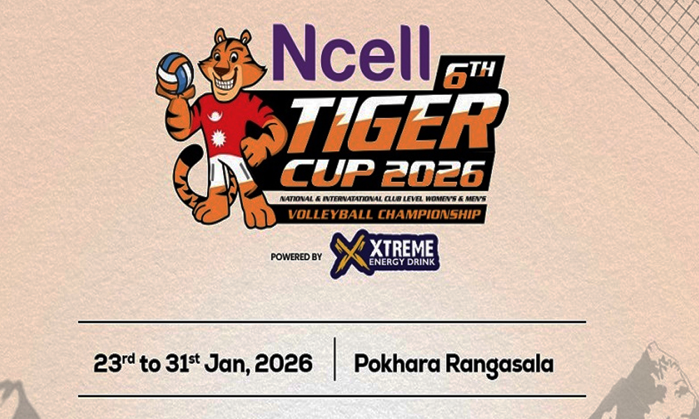 ‘टाइगर कप’ भलिबलको खेल तालिका सार्वजनिक